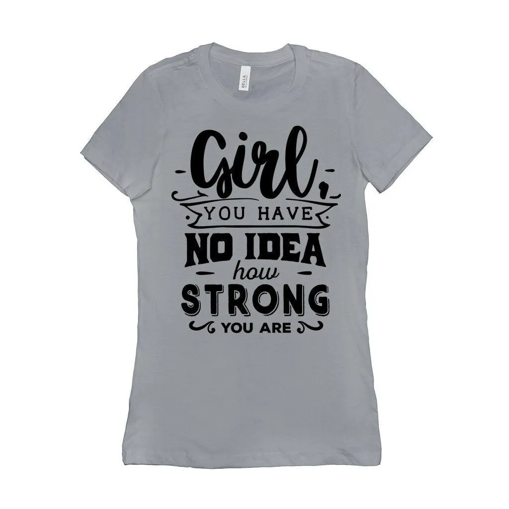 Girl Power | Be Strong And Courageous | Future is Female T-Shirts