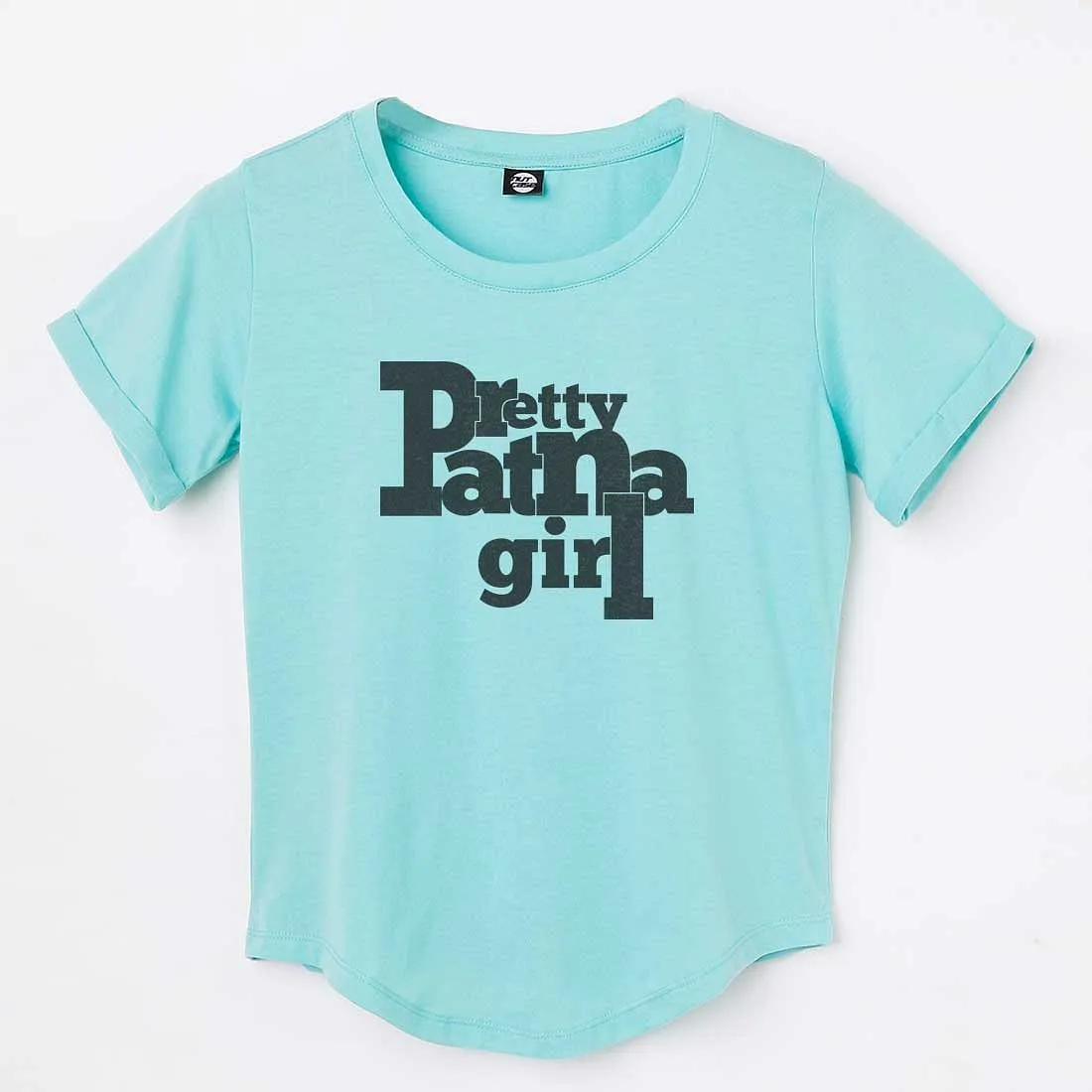 Nutcase Tshirts Women Trendy Your City Themed Tees for Girls Hometown Tshirt Tops - Pretty Patna Girl