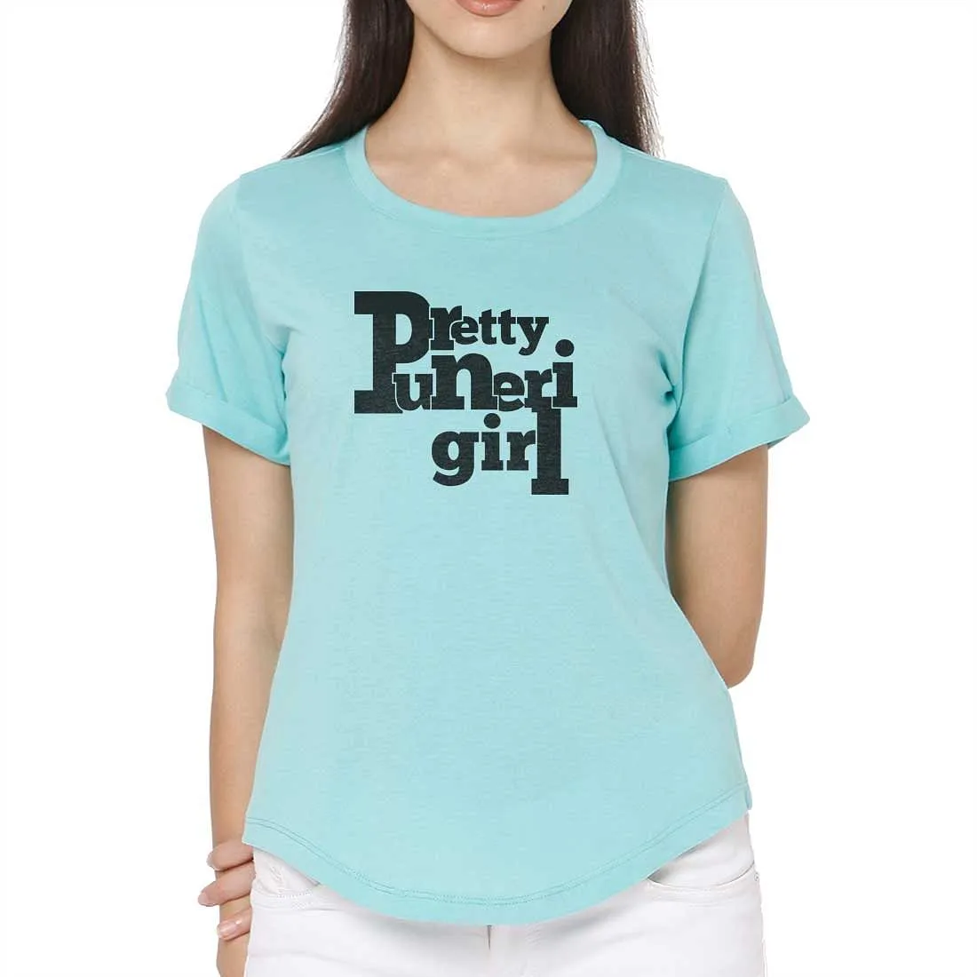 Nutcase Tshirts Women Trendy Your City Themed Tees for Girls Hometown Tshirt Tops -Pretty Puneri Girl