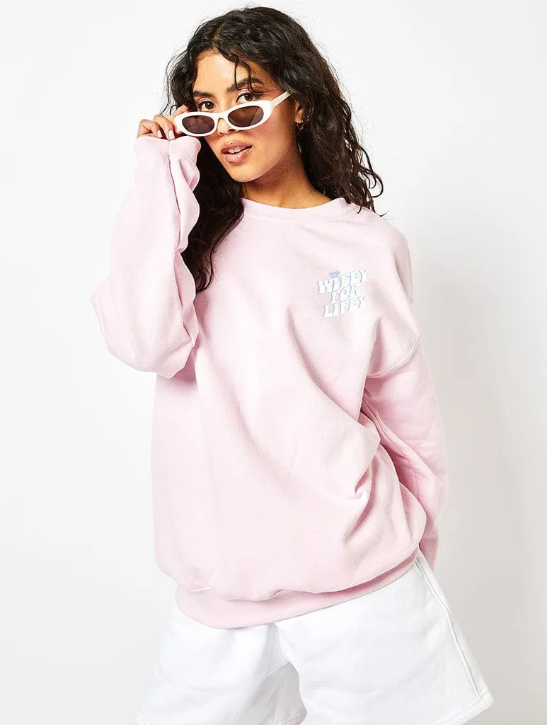 Wifey For Lifey Sweatshirt In Pink